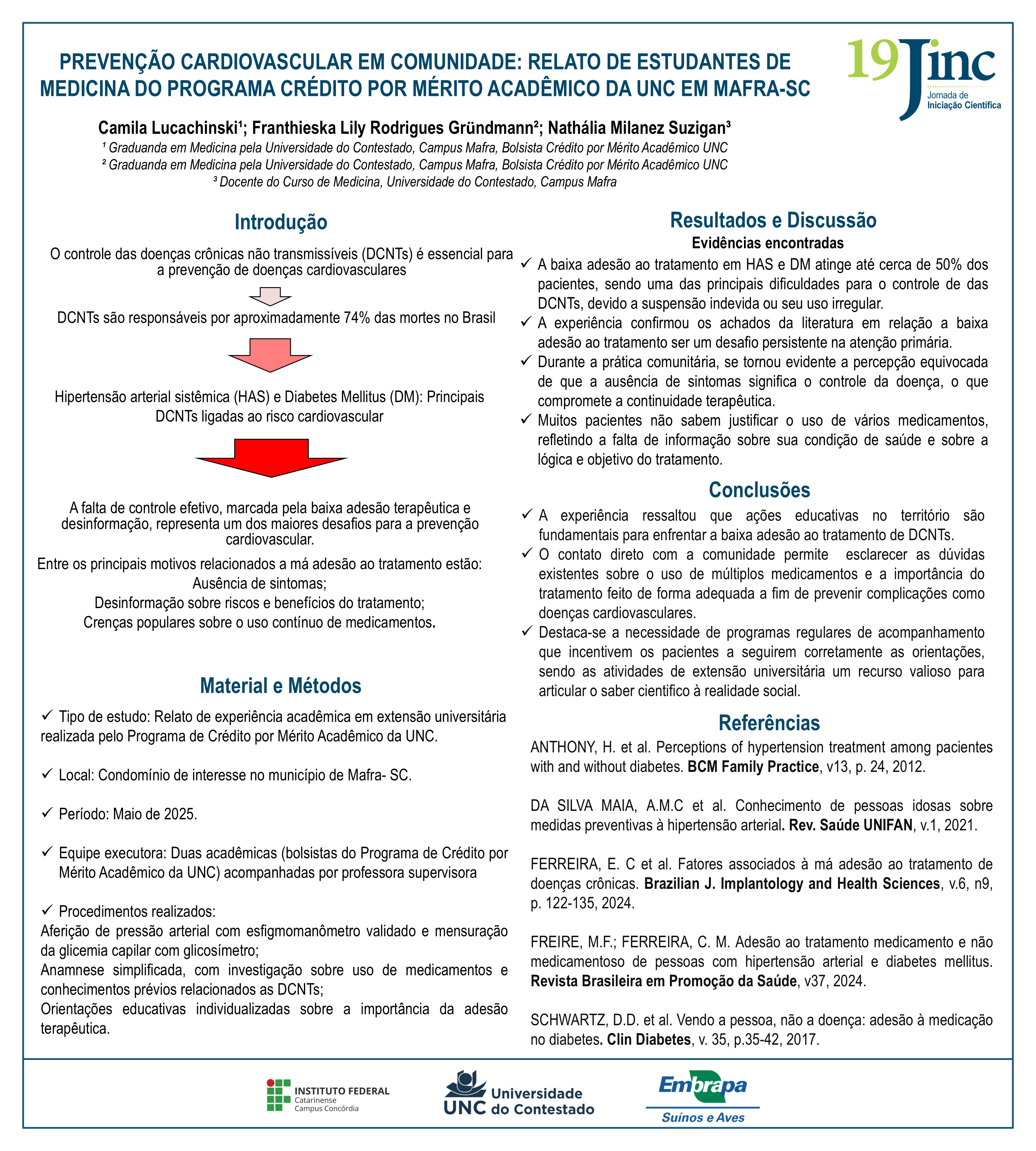 PREVENÇÃO CARDIOVASCULAR EM COMUNIDADE: RELATO DE ESTUDANTES DE MEDICINA DO PROGRAMA MÉRITO ACADÊMICO DA UNC EM MAFRA-SC